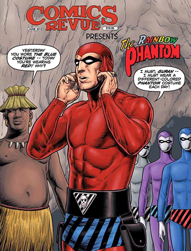 As a gimmick, editor of Comics Revue use this cover as an example for the many colors on the Phantom's suit.